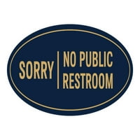 Oval žao što nema javnog toaleta - veliki 3,6x9