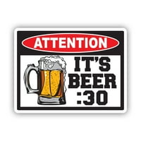 Upozorenje Pažnja To je pivo: naljepnica - samoljepljivi vinil - otporan na vremenske uvjete - izrađene u SAD - trideset piva me smiješni frižider