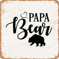 Metalni znak - Papa Bear - Vintage Rusty Look