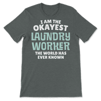 Funny majica za pranje rublja - ja sam na dole