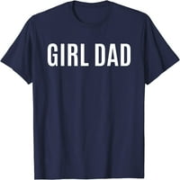 Drvo otac djevojčica - ponosna nova djevojka tata - Dan day poklon muške majice