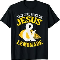 Žene vrše ovu djevojku trči na Isusovu ljetnu majicu na limunadu poklon posade za zabavu majice