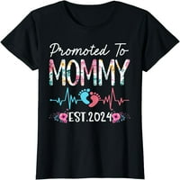 Promoviran za mamu EST majke Dan prvi put mami majica