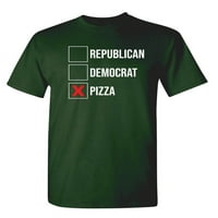 Republikanska demokratska pica sarkastična premium majica za odrasle Humor smiješan izrekao grafički