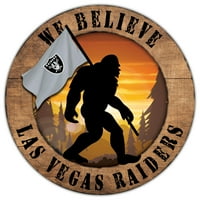 Las Vegas Raiders 12 '' Vjerujemo da se znak kruga Bigfoot