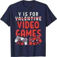 Drvo V je za video igre Funny Valentines Day Gamer Boy Men Poklon majica