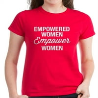 Cafeprespress - Osnažena žena osnažuju žene - ženska tamna majica