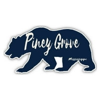 Piney Grove Mississippi suvenir Dekorativne naljepnice