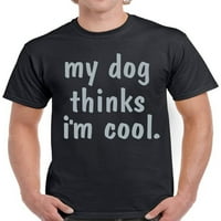 Grafičke majice za muškarce - pseća košulja za pas oca - Novelty Funny majica - moj pas misli da sam