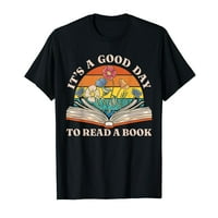 Dobar je dan za čitanje knjige Funny bibliotečke čitanje za ljubitelje majice