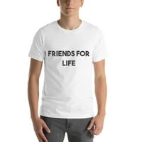 2xL Prijatelji za život Bold majica s kratkim rukavom pamučna majica po nedefiniranim poklonima