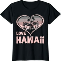 Love Hawaii majica