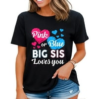 Ružičasta ili plava velika sestra voli vas rod otkriva žensku majicu crnu malu