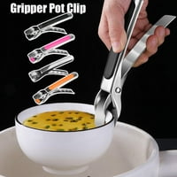 Clip zdjelice za hvatanje kuhinjska kuhinja pan lonac protiv vrućih držača stezaljki hvataljka ~ jelo