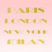 Kupite umjetnost za manje Pariz, London, New York, Milanska tekstualnu umjetnost na omotanu platno