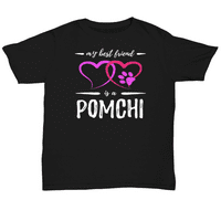 Najbolji prijatelj Pomchi Dog Unise Majica Funny Dog Mom Poklon Idea