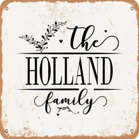 Metalni znak - porodica Holland - Vintage Rusty Look