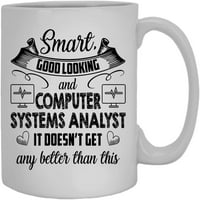 Analitičar Smart Computer Systems Analyst šalica za kavu, bijela krigla, čaj za čaj Oz