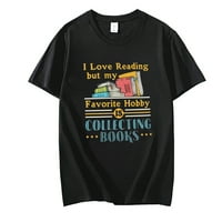 Majica učitelja Volim čitati, ali moj omiljeni hobi je skupljanje knjiga za ljubitelju knjige T-majice