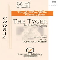 Pavane Tyger Satb DV a cappella komponiran od Andrew Miller