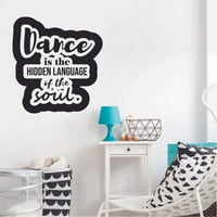 Skriveni jezik Balet Ballerina Motivacija Citat Zidna naljepnica Art Decal za djevojke Dječaci Soba