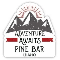 Pine bar Idaho suvenir Vinilna naljepnica za naljepnicu Avantura čeka dizajn