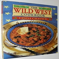 CookBook za divlje zapadne, ujedno u lijeku meke korice CINDA CHAVICH