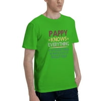 Pappy zna sve ako ne zna da čini stvari za muškarce osnovne majice kratkih rukava zelena 6x-velika
