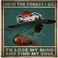 Djevojka šeširnski poster metalni limenki znak, u šumu, izgubio sam svoj put Chic Retro Art Travel Lovers