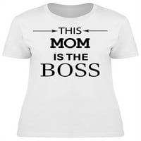 Ova mama je šef grafičke majice za žene -Image by Shutterstock, žene velike