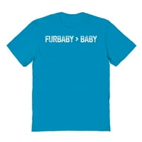Furbaby baby humor Graphic tropska plava muška pamučna majica