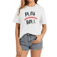 Igrajte loptu za ženske majice za bejzbol grafiku CAS kratka rukava za žene za žene sa trendi grafičkim