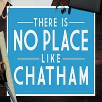 Chatham, Massachusetts, nema mjesta poput Chathama, jednostavno je rekao