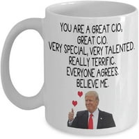 Trump Cio Šalica Veliki ste Cio, vrlo posebna vrlo talentovana krila za kavu za najbolju glavnu informativnu službeniku CIO, Nova budućnost CIO CO