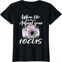 Fotografija kamere - kada život postane mutna podesite majicu fokusa
