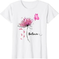 Vjerujte da majica s majicom za svjesnost s cvjetnim leptirom ružičastom vrpcom