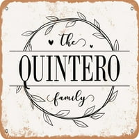 Metalni znak - The Quintero porodica - Vintage Rusty Look